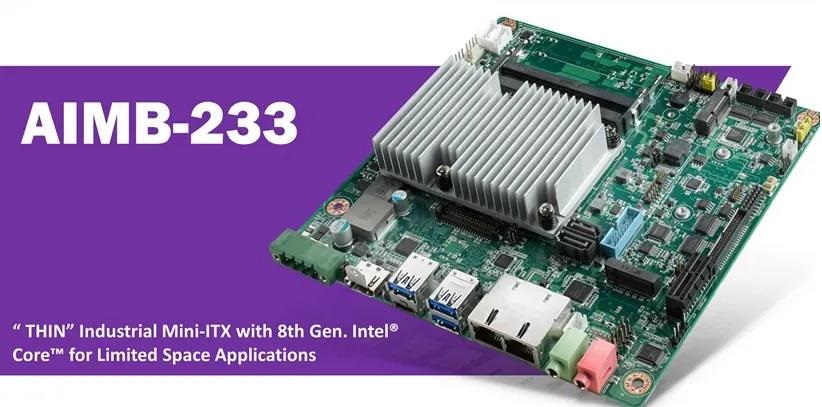 超薄AIMB-233Mini-ITX工业主板，搭载第八代Intel Core，助力空间有限的应用